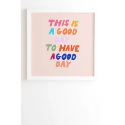 Rhianna Marie Chan 'This Is A Good Day To Have A Good Day' Framed Wall Canvas White/Pink - Deny Designs -Home Decor Store GUEST 5633734b 0a40 4608 a168 e02aaeb0834a